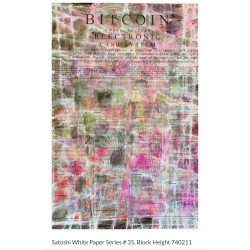 Satoshi White Paper Series  No.35, Block Height 740211 - CA Danner